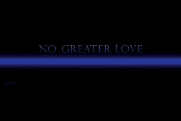 No Greater Love police banner