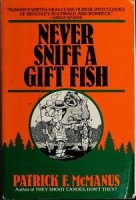 never sniff a gift fish