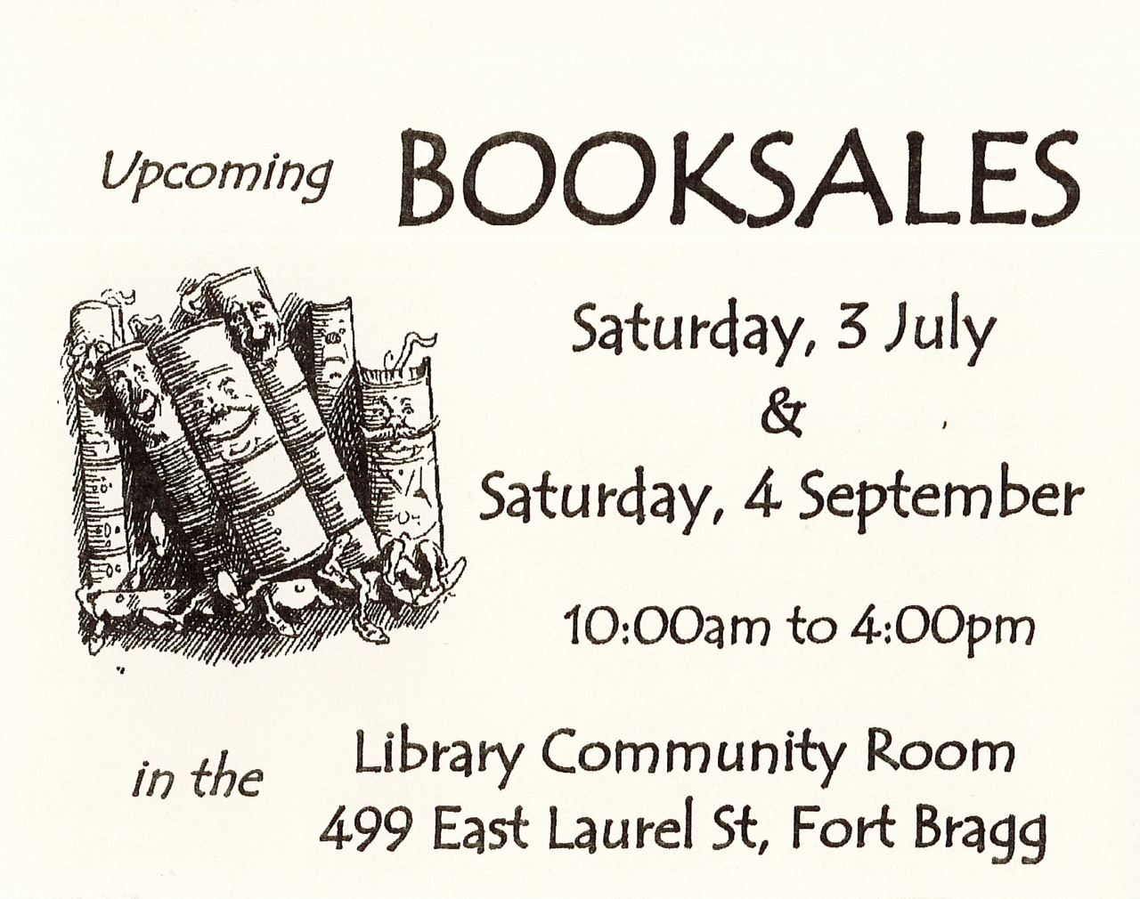 Upcoming Sales ~ Friends of the Fort Bragg Library - Fort Bragg Library